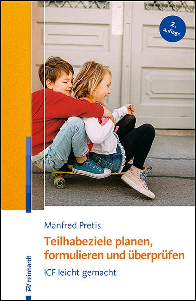 Pretis, Manfred: Teilhabeziele planen, formulieren und überprüfen
