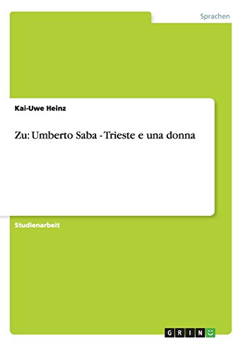 Zu: Umberto Saba - Trieste e una donna