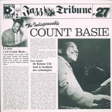 Jazz Tribune No.27: The Indispensable Count Basie (1947-50)