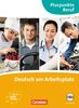 Pluspunkte Beruf: A2-B1+ - Deutsch am Arbeitsplatz: Kursbuch mit Audio-CD: Kursbuch. B1+ - Deutsch am Arbeitsplatz