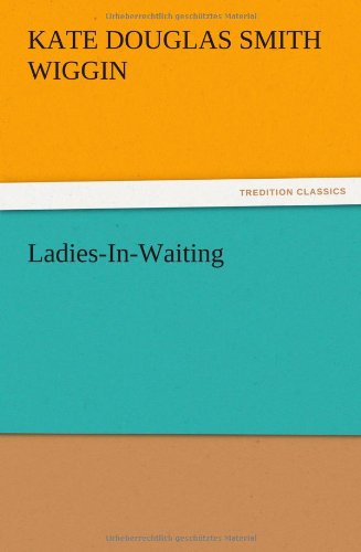 Ladies-In-Waiting