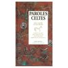 Paroles Celtes (Collections Spiritualites)