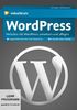 WordPress - Websites mit WordPress umsetzen und pflegen