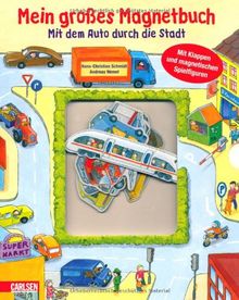 Mein großes Magnetbuch: Mit dem Auto durch die Stadt