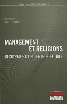 Management et religions : décryptage d'un lien indéfectible