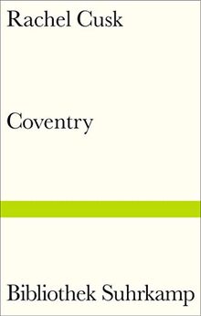 Coventry: Essays (Bibliothek Suhrkamp)