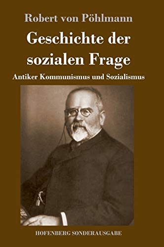 Geschichte der sozialen Frage: Antiker Kommunismus und Sozialismus