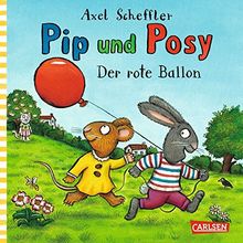 Pip und Posy: Minibuch Der rote Ballon