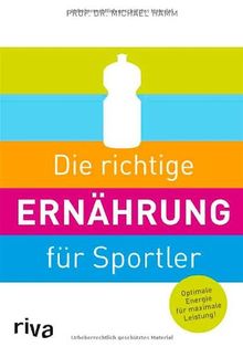 Die richtige Ernährung für Sportler: Optimale Energie für maximale Leistung