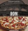 Entdecken & Genießen Rom: Römische Esskultur und Lebensart