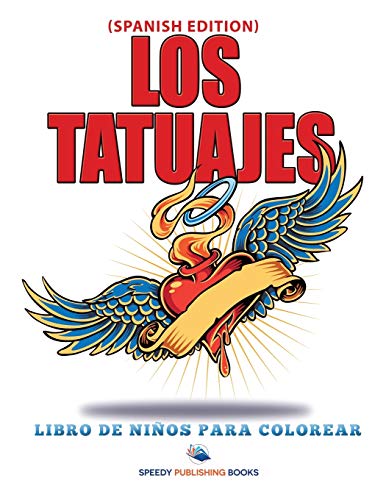 Los Tatuajes Libro De Niños Para Colorear: Libro Da Colorare (Libri per bambini e ragazzi) (Italian Edition)