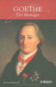 Goethe - der Manager