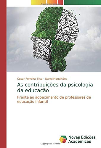 As contribuições da psicologia da educação: Frente ao adoecimento de professores de educação infantil
