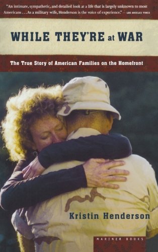 While They're At War: The True Story of American Families on the Homefront