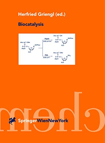 Biocatalysis (Special Edition of Monatshefte Fur Chemie/Chemical Monthly, Vol 131, No 6, 2000)