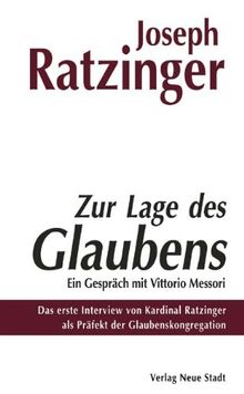 Zur Lage des Glaubens: Ein Gespräch mit Vittorio Messori