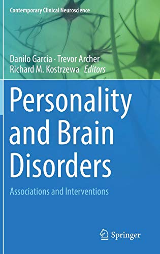 Personality and Brain Disorders: Associations and Interventions (Contemporary Clinical Neuroscience)