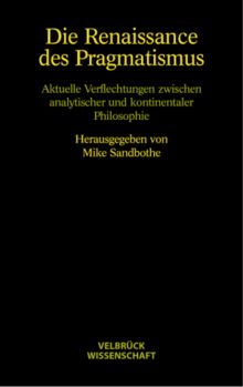 Die Renaissance des Pragmatismus