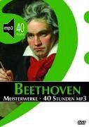 Meisterwerke - 40 Stunden mp3. Ludwig van Beethoven. DVD-ROM