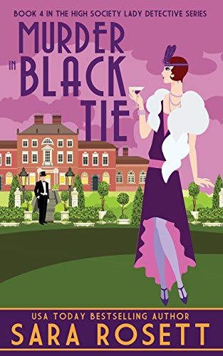 Murder in Black Tie (1920s High Society Lady Detective Mystery, Band 4)