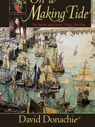 On a Making Tide: The Nelson and Emma Trilogy, No.1