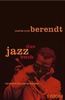 Das Jazzbuch. Von New Orleans bis ins 21. Jahrhundert
