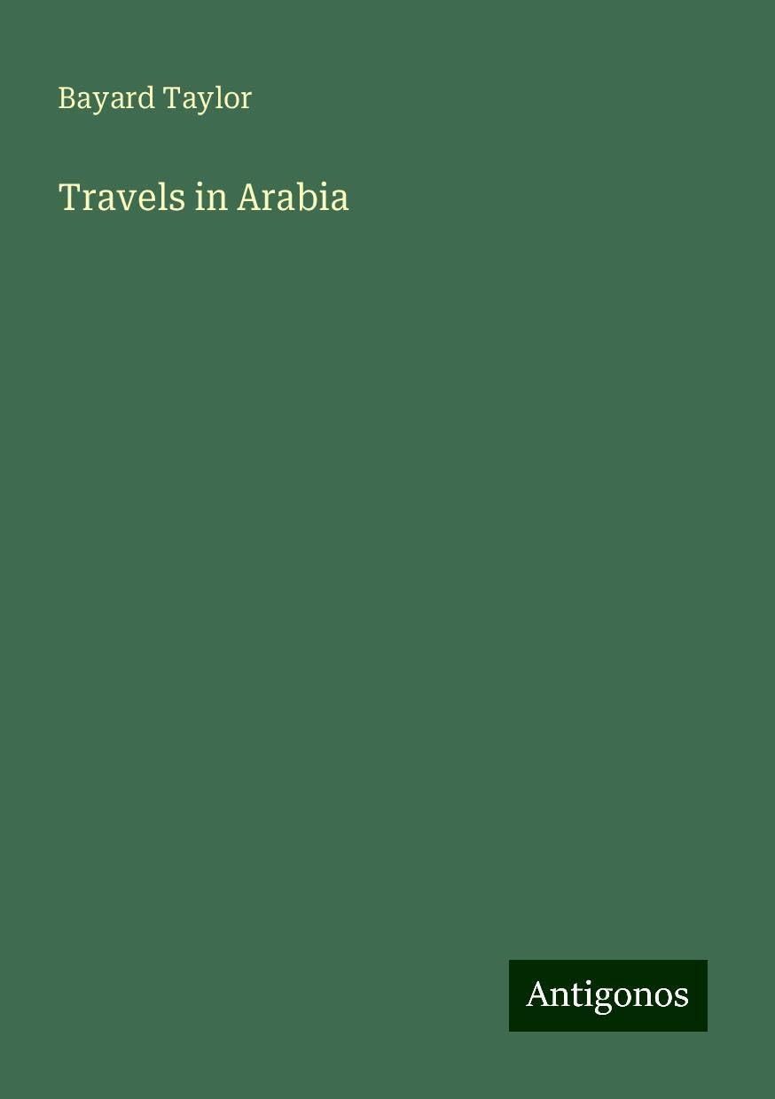 Travels in Arabia