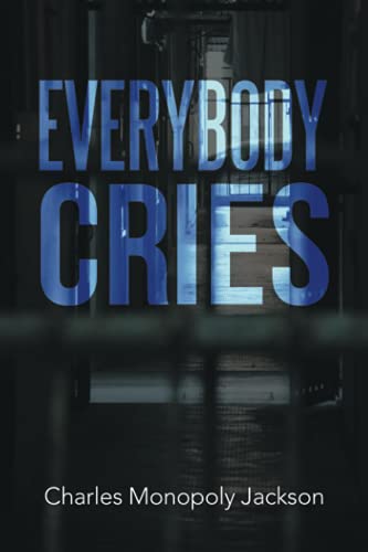 EVERYBODY CRIES