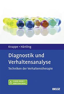 Diagnostik und Verhaltensanalyse: Techniken der Verhaltenstherapie. Mit E-Book inside und Arbeitsmaterial