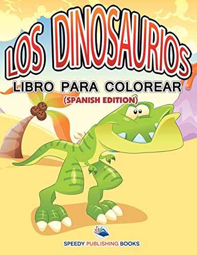Los Dinosaurios Libro Para Colorear
