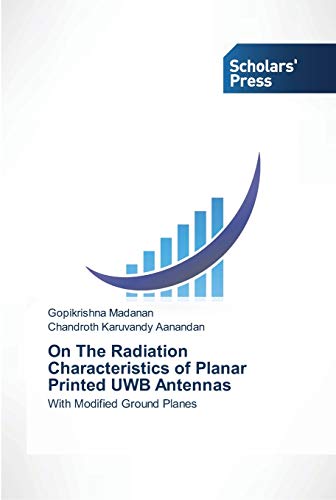 On The Radiation Characteristics of Planar Printed UWB Antennas: With Modified Ground Planes