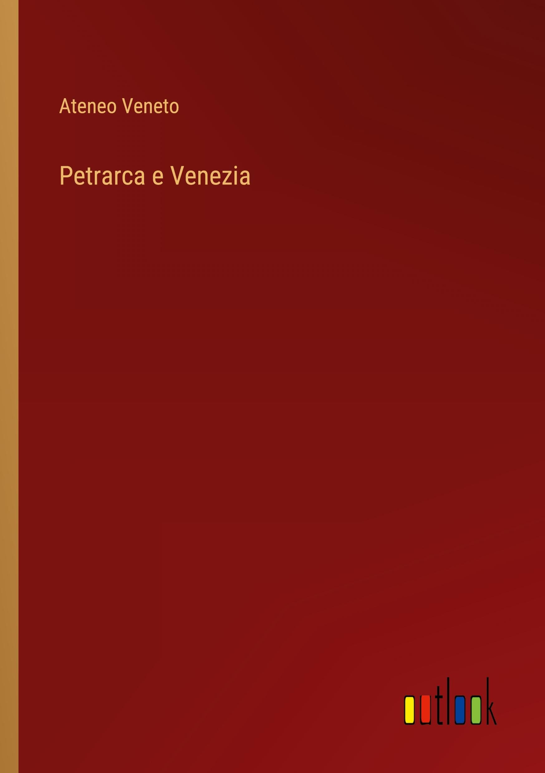 Petrarca e Venezia