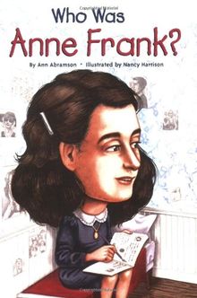 Who Was Anne Frank?