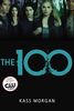 The 100 (The 100 Series, Band 1)