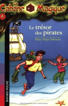 La Cabane Magique, Tome 4 : Le trésor des pirates de Osborne, Mary Pope | Livre | état bon