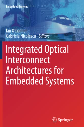 Integrated Optical Interconnect Architectures for Embedded Systems