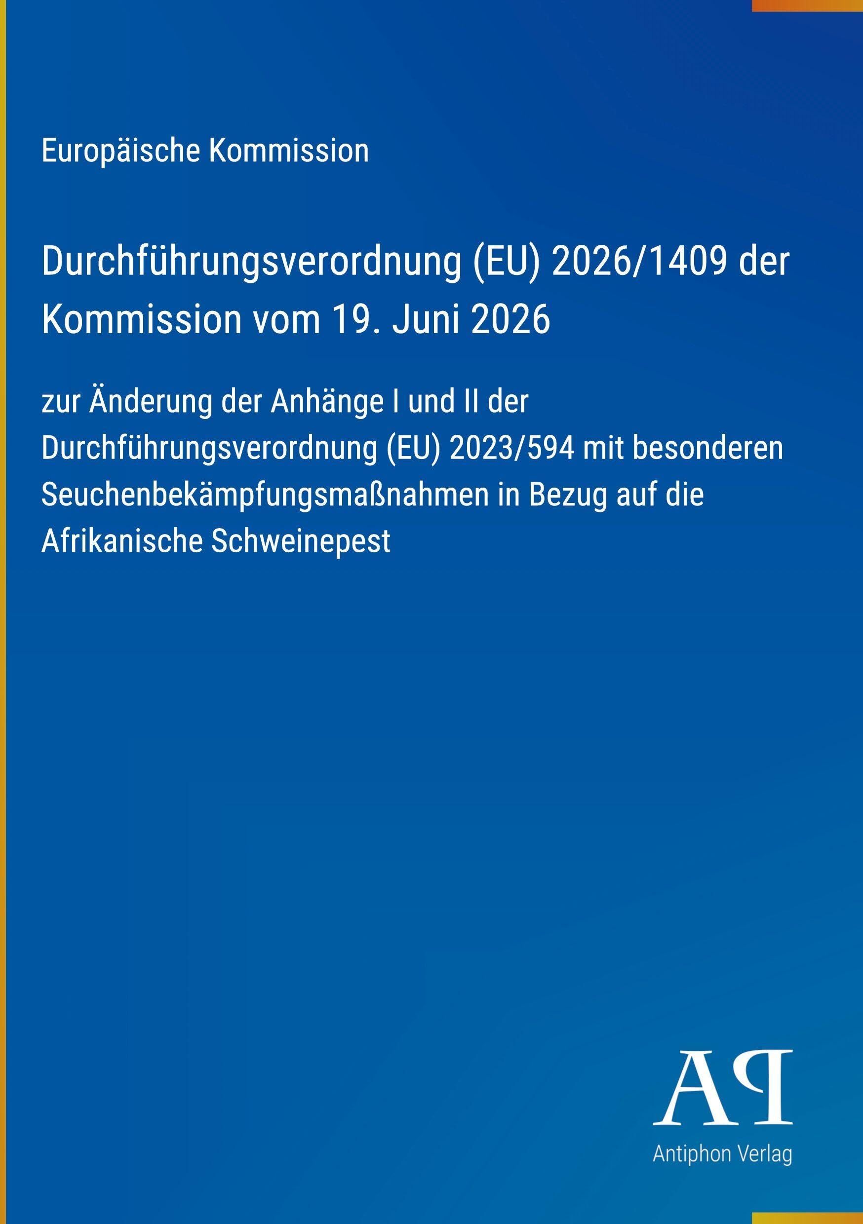 Durchführungsverordnung (EU) 2026/1409 der Kommission vom 19. Juni 2026