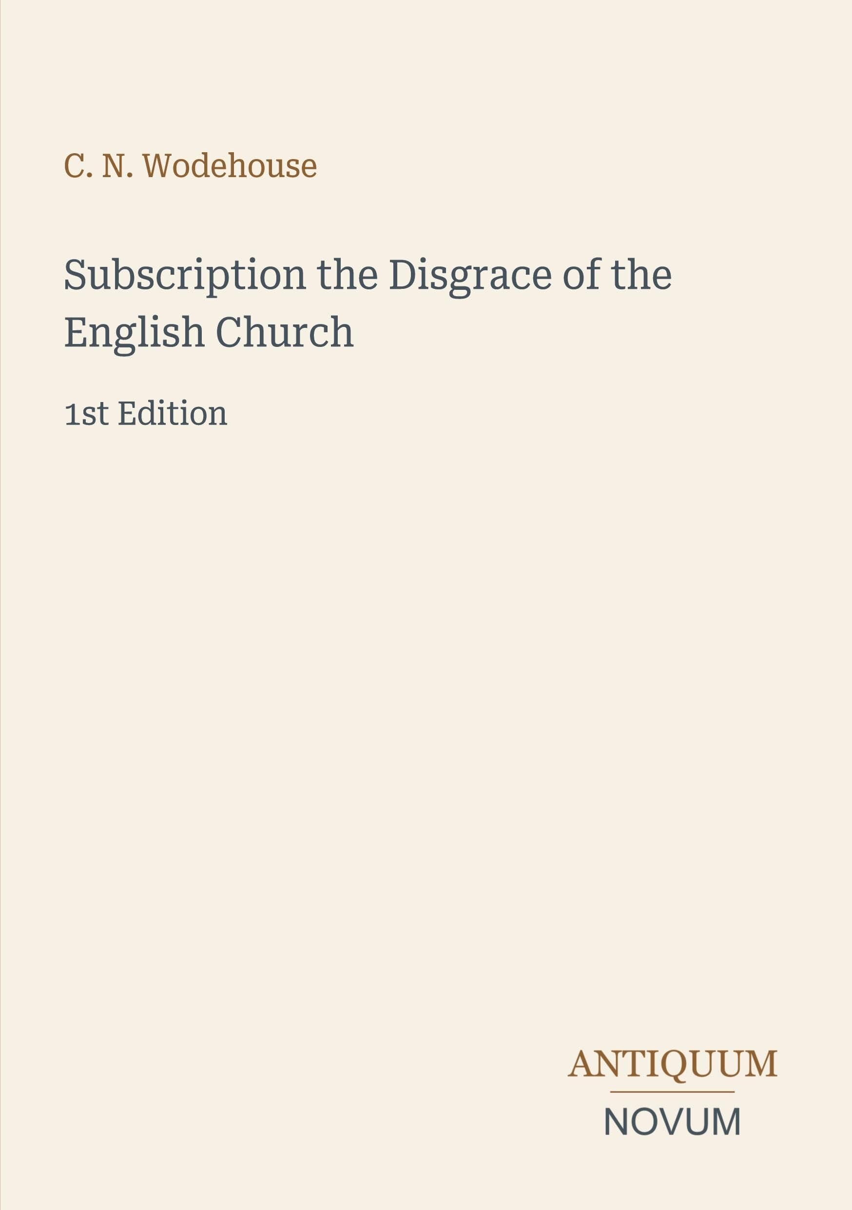 Subscription the Disgrace of the English Church