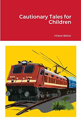 Cautionary Tales for Children: null