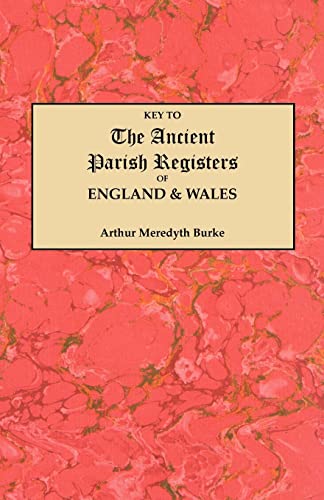 Key to the Ancient Parish Registers of England & Wales