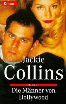 Die Männer von Hollywood. Roman.