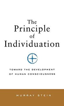 Principle of Individuation: Toward the Development of Human Consciousness