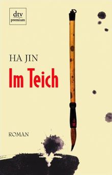 Im Teich: Roman