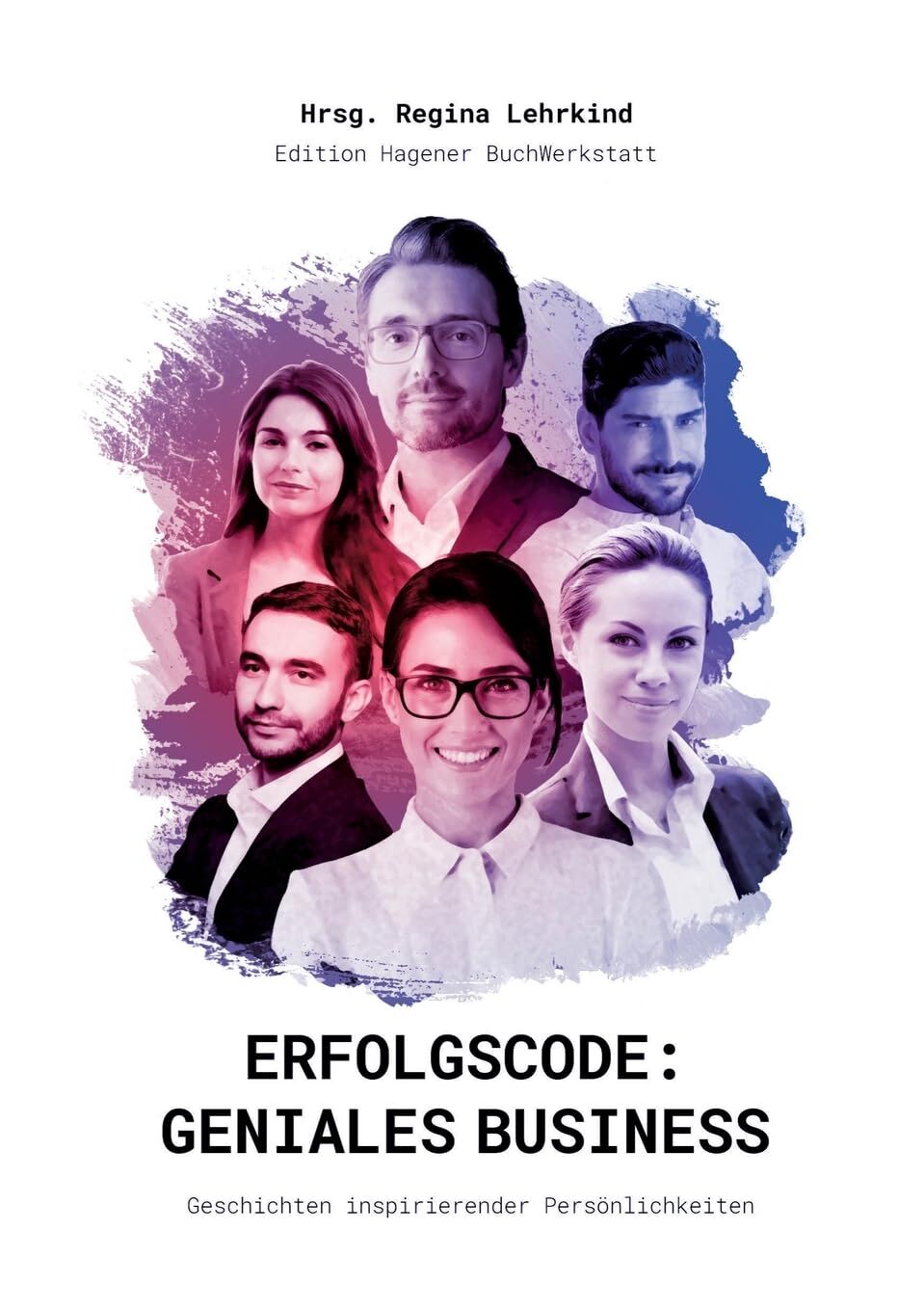 Erfolgscode: Geniales Business