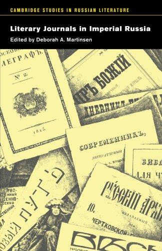 Literary Journals in Imperial Russia (Cambridge Studies in Russian Literature)