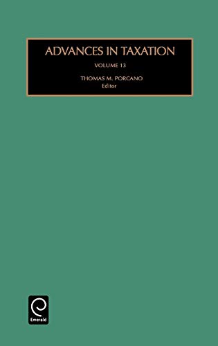 Advances in Taxation: 13 (Advances in Taxation)