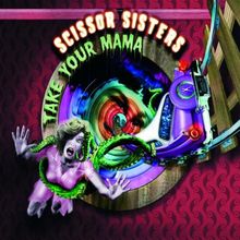 Take Your Mama