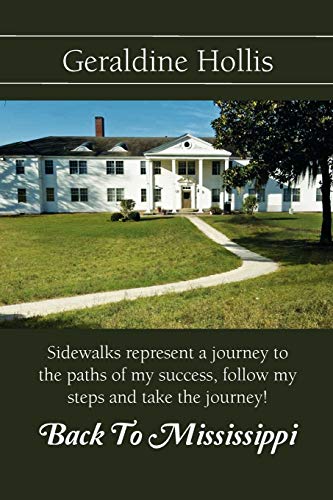 Back To Mississippi: Sidewalks represent a journey to the paths of my success, follow my steps and take the journey!