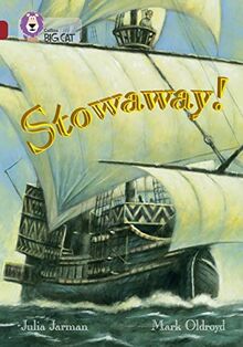 Stowaway!: A swashbuckling historical adventure. (Collins Big Cat)