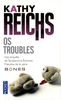 Os troubles